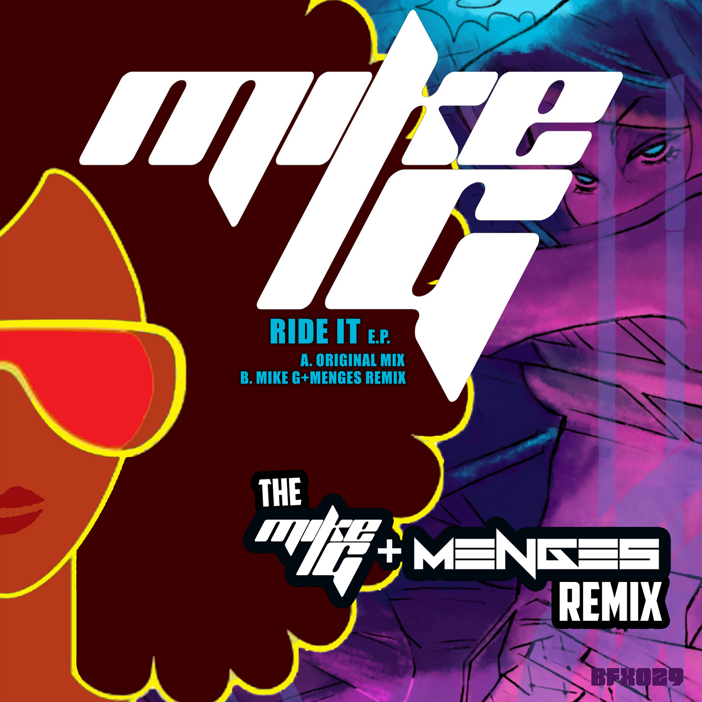 BFX029 | Ride It (Mike G+Menges Remix)