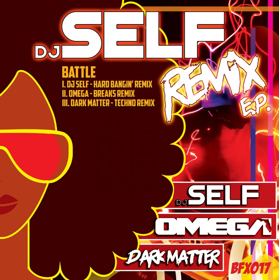 BFX017 | Battle Remix EP (DJ Self Hard Bangin' Remix)