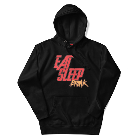 Eat, Sleep, Break Hoodie